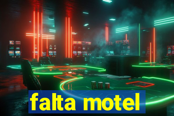 falta motel